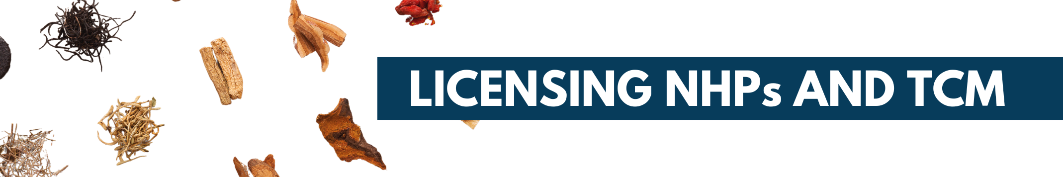 chinese herbal formulas, licensing nhps, chinese herbal medicines, traditional chinese medicines, chinese herbal products, medicinal plants,